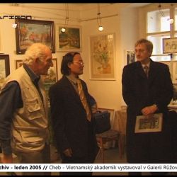 2005 – Cheb: Vietnamský akademik vystavoval v Galerii Růžový kopeček (TV Západ)