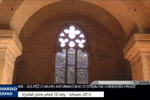 Foto: 2013 – Cheb: Soutěž o návrh informačního systému na hradě (4906) (TV Západ)