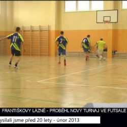 2013 – Františkovy Lázně: Proběhl nový turnaj ve futsale 4896 (TV Západ)