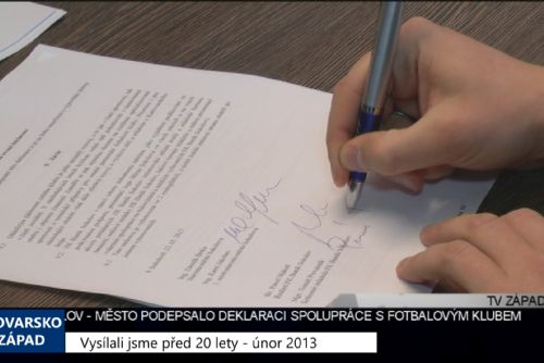 Foto: 2013 – Sokolov: Město podepsalo deklaraci s fotbalovým klubem 4895 (TV Západ)