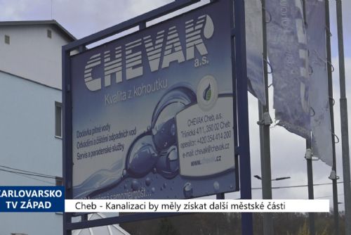 Foto: Cheb: Kanalizaci by měly získat další městské části (TV Západ)