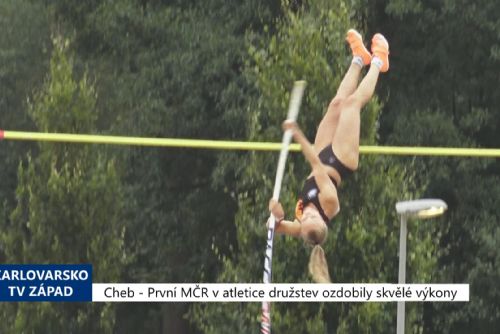 Foto: Cheb: První MČR v atletice družstev ozdobily skvělé výkony (TV Západ)