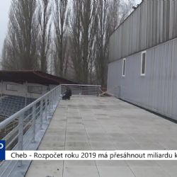 Cheb: Rozpočet roku 2019 má přesáhnout miliardu korun (TV Západ)