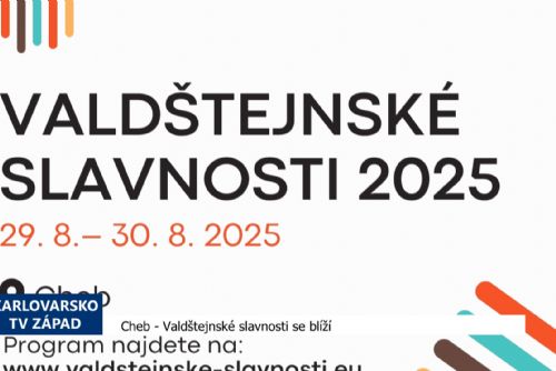 obrázek:Cheb: Valdštejnské slavnosti se blíží (TV Západ)