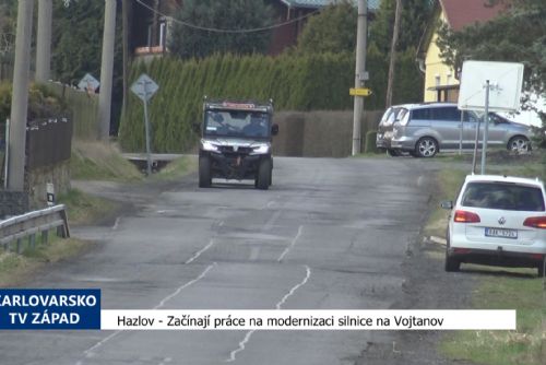 Foto: Hazlov: Začínají práce na modernizaci silnice na Vojtanov (TV Západ)