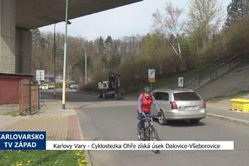 obrázek:Karlovy Vary: Cyklostezka Ohře získá úsek Dalovice-Všeborovice (TV Západ)