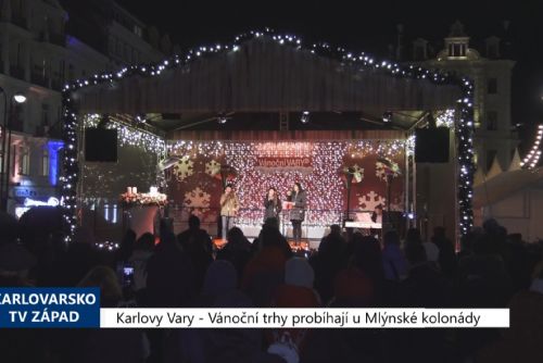 Foto: Karlovy Vary: Vánoční trhy probíhají u Mlýnské kolonády (TV Západ)
