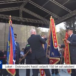 Loket: Dobrovolní hasiči oslavili 150 let od založení (TV Západ)