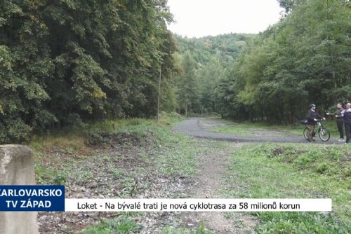 obrázek:Loket: Na bývalé trati je nová cyklotrasa za 58 milionů korun (TV Západ)