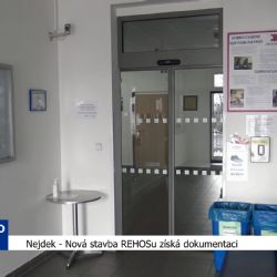 Nejdek: Nová stavba REHOSu získá dokumentaci (TV Západ)