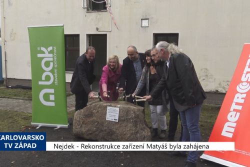 Foto: Nejdek: Rekonstrukce zařízení Matyáš byla zahájena (TV Západ)