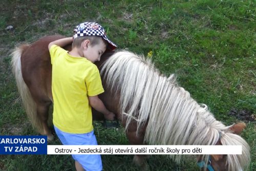 obrázek:Ostrov: Jezdecká stáj otevírá další ročník školy pro děti (TV Západ)