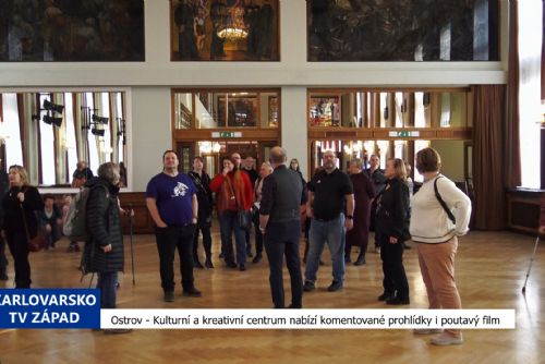 obrázek:Ostrov: Kulturní a kreativní centrum nabízí komentované prohlídky i poutavý film (TV Západ)