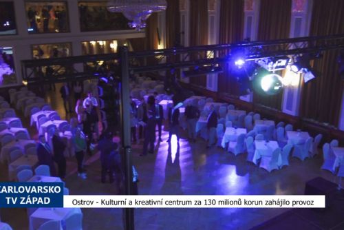 obrázek:Ostrov: Kulturní a kreativní centrum za 130 milionů korun zahájilo provoz (TV Západ)