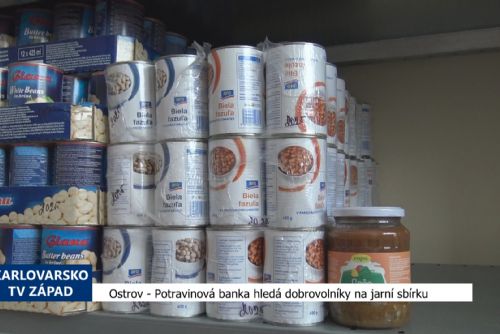 Foto: Ostrov: Potravinová banka hledá dobrovolníky na jarní sbírku (TV Západ)