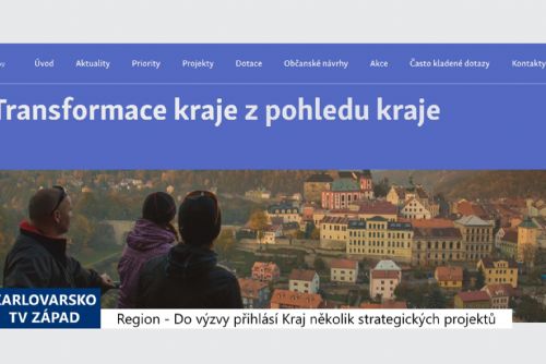 obrázek:Region: Do výzvy přihlásí Kraj několik strategických projektů (TV Západ)