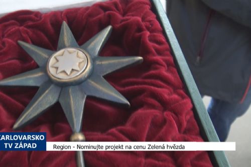 Foto: Region: Nominujte projekt na cenu Zelená hvězda (TV Západ)