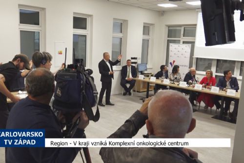 obrázek:Region: V kraji vznikne Komplexní onkologické centrum (TV Západ)