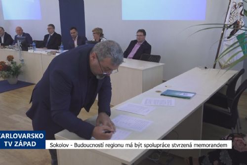 Foto: Sokolov: Budoucností regionu má být spolupráce stvrzená memorandem (TV Západ)