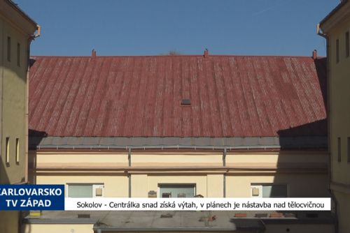Foto: Sokolov: Centrálka snad získá výtah, v plánech je nástavba nad tělocvičnou (TV Západ)