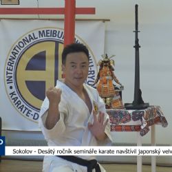 Sokolov: Desátý ročník semináře karate navštívil japonský velvyslanec (TV Západ)