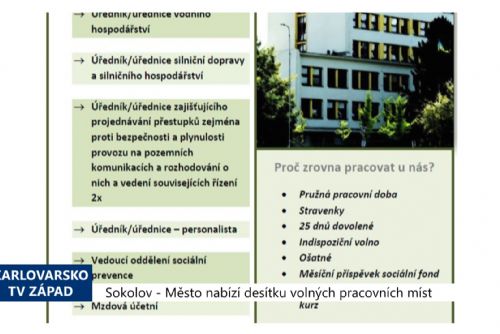 Foto: Sokolov: Město nabízí desítku volných pracovních míst (TV Západ)