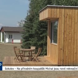 Sokolov: Na přírodním koupališti Michal jsou nové rekreační chaty (TV Západ)
