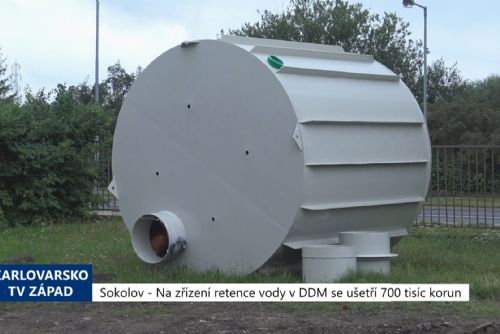 Foto: Sokolov: Na zřízení retence vody v DDM se ušetří 700 tisíc korun (TV Západ)