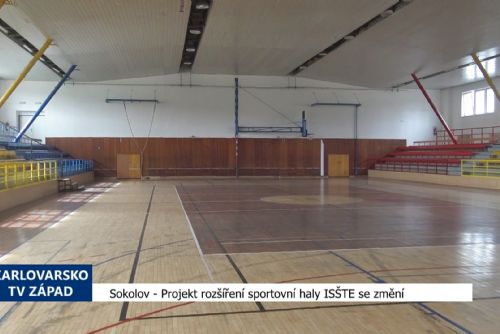 obrázek:Sokolov: Projekt rozšíření sportovní haly ISŠTE se změní (TV Západ)
