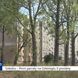 Sokolov: První parcely na Gsteinigtu prodány (TV Západ)