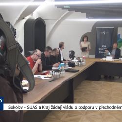 Sokolov: SUAS a Kraj žádají vládu o podporu v přechodném obdobím (TV Západ)