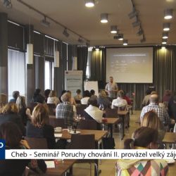 Cheb: Seminář Poruchy chování II. provázel velký zájem (TV Západ)