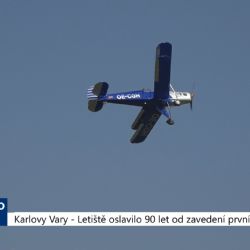 Karlovy Vary: Letiště oslavilo 90 let od zavedení první linky (TV Západ)	