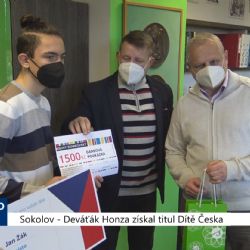 Sokolov: Deváťák Honza získal titul Dítě Česka (TV Západ)