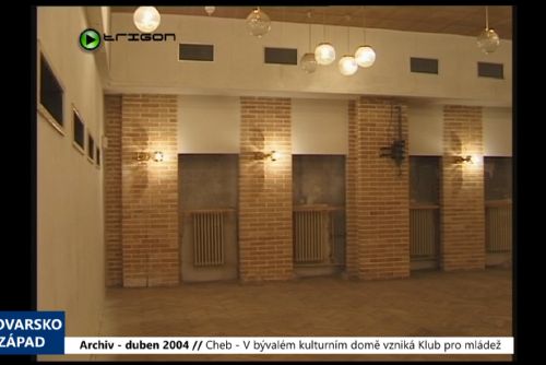Foto: 2004 – Cheb: V bývalém kulturním domě vzniká Klub pro mládež (TV Západ)